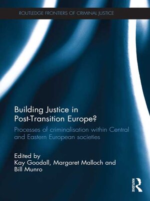 cover image of Building Justice in Post-Transition Europe?